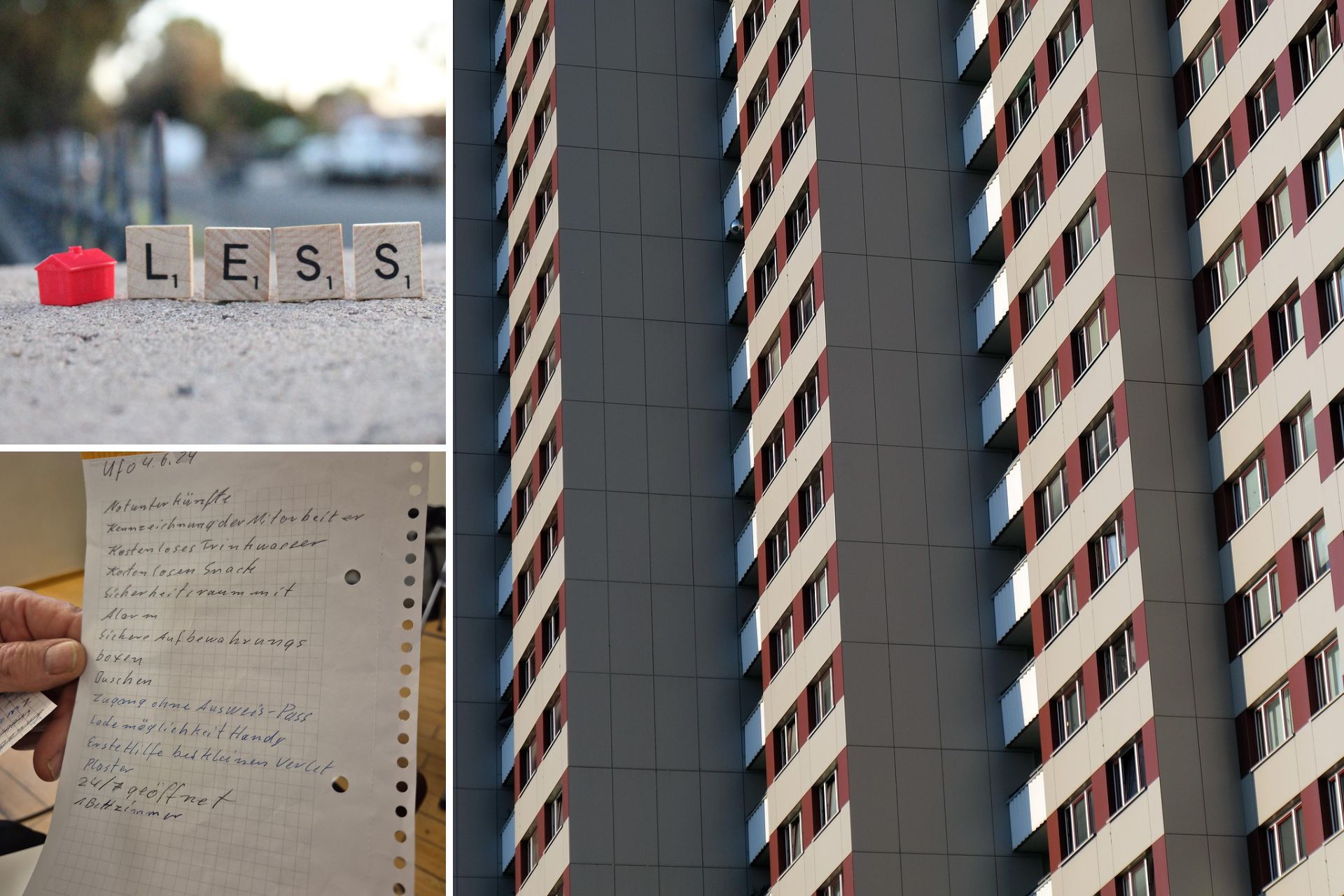 collage of photos: facade of a large housing block; a list of homeless activists' demands; a small model house followed by the letters L E S S on Scrabble tokens